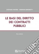 Le basi del diritto dei contratti pubblici