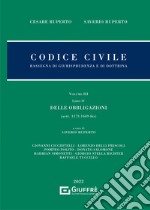 Codice civile. Rassegna di giurisprudenza e di dottrina. Vol. 3/4: Delle obbligazioni (artt. 1173-1469 bis) libro