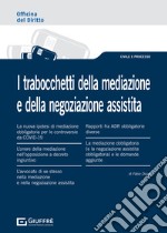 I trabocchetti della mediazione e della negoziazione assistita libro