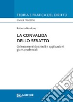 La convalida dello sfratto libro