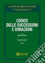 Codice delle successioni e donazioni. Vol. 2: Leggi collegate libro