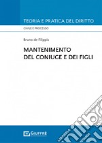 Mantenimento del coniuge e dei figli libro