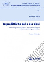 La predittività delle decisioni