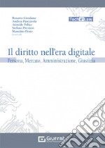 Il diritto nell'era digitale libro