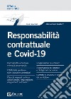 Responsabilità contrattuale e COVID-19 libro di Taraschi Cesare