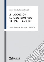 Le locazioni ad uso diverso dall'abitazione libro