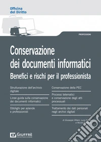 Conservazione dei documenti informatici libro