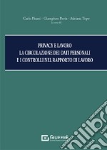 Privacy e lavoro libro