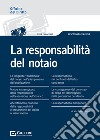 La responsabilità del notaio libro