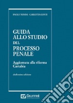 Guida allo studio del processo penale libro