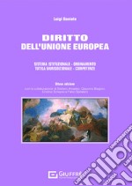 Diritto dell'Unione europea. Sistema istituzionale. Ordinamento. Tutela giurisdizionale. Competenze libro