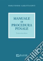 Manuale di procedura penale libro