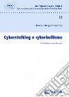 Cyberstalking e cyberbullismo libro