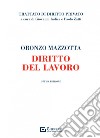 Diritto del lavoro libro di Mazzotta Oronzo