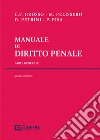 Manuale di diritto penale. Parte generale libro