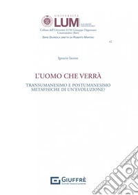 L'uomo che verrà libro