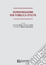 Espropriazione per pubblica utilità libro