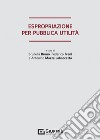 Espropriazione per pubblica utilità libro