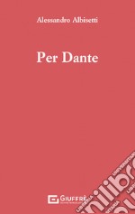 Per Dante libro