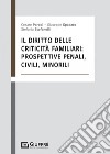 Il diritto delle criticità familiari libro