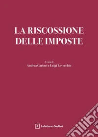 La riscossione delle imposte libro