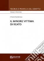 Il minore vittima di reato