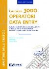 Concorso 3000 operatori data entry Ministero della giustizia. Con espansione online libro