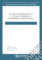 Next Generation Eu e i piani nazionali di ripresa e resilienza libro