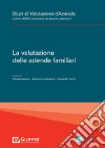 La valutazione delle aziende familiari libro