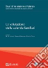 La valutazione delle aziende familiari libro