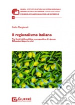 Il regionalismo italiano libro