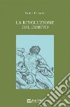 La rivoluzione del debito libro di Cesare Fabio