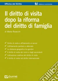 Il diritto di visita dopo la riforma del diritto di famiglia libro