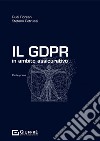 Il GDPR in ambito assicurativo libro