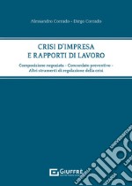 Crisi d'impresa e rapporti di lavoro libro