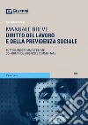 Diritto del lavoro e della previdenza sociale libro di Di Stasi Antonio
