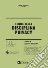 Codice della disciplina privacy libro