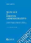 Manuale di diritto amministrativo libro di Casetta Elio Fracchia F. (cur.)