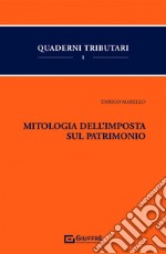 Mitologia dell'imposta sul patrimonio libro