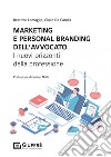 Marketing e personal branding dell'avvocato libro