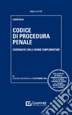 Codice di procedura penale coordinato con le norme complementari libro