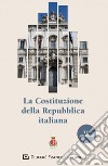 La Costituzione della Repubblica Italiana libro