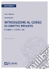 Introduzione al corso di diritto privato libro