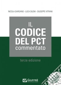 Il codice del PCT commentato libro