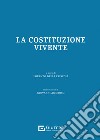 La Costituzione vivente libro