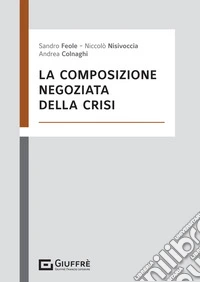 Composizione negoziata della crisi libro
