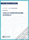 Casi di comparazione giuridica libro