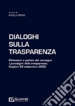 Dialoghi sulla trasparenza libro