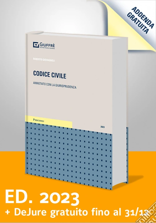 Codice civile. Annotato con la giurisprudenza