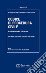 Codice di procedura civile e norme complementari libro